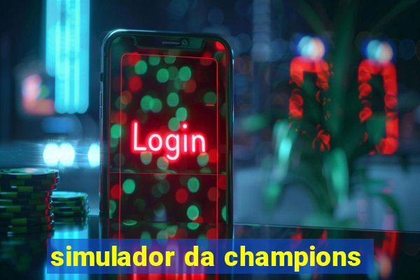 simulador da champions